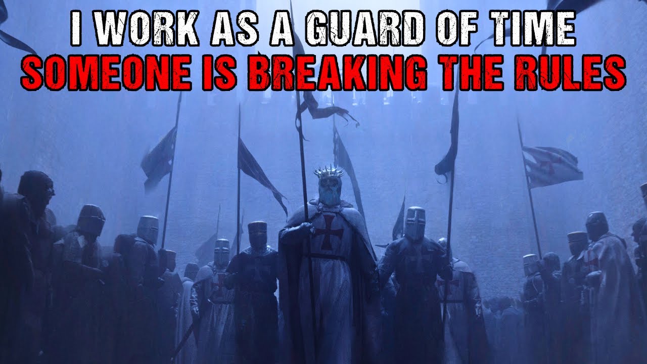 Sci-Fi Creepypasta “I Work As A Time Guard”