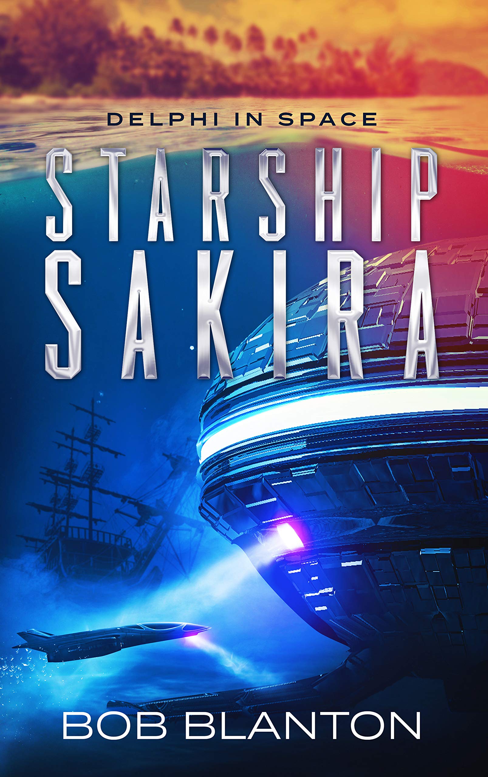 Starship Sakira (Delphi in Space Book 1)